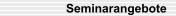 Seminarangebote